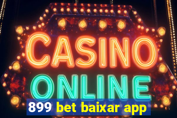 899 bet baixar app